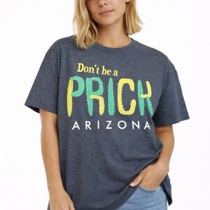 Tultex Arizona Graphic Tee “Don’t Be a Prick” Cactus Shirt Small